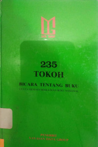 Image of 235 Tokoh Bicara Tentang Buku Upaya MemasyarakatkanrnBuku Nasional