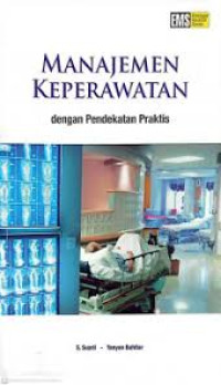 Image of Manajemen keperawatan dengan pendekatan praktis