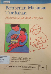 Image of Pemberian makanan tambahan: makanan untuk anak menyusui