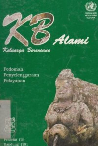 Keluarga Berencana Alami : pedoman penyelenggaraan pelayanan