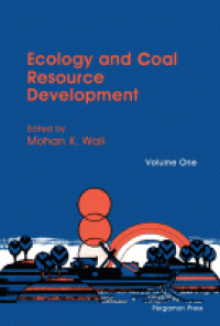 Ecology And Coal Resource Deploment Volume One