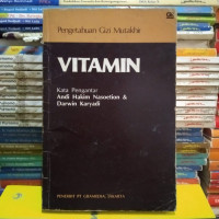 Pengetahuan gizi mutakhir : vitamin