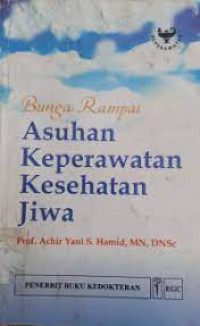Bunga Rampai Asuhan Keperawatan Kesehatan Jiwa