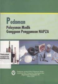 Image of Pedoman Pelayanan Medik Gangguan Penggunaan NAPZA