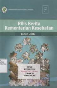 Rilis berita kementerian kesehatan tahun 2007