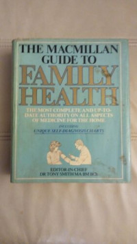 The Macmillan Guide To Family Health