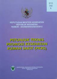 Petunjuk Teknis Promosi Kesehatan Rumah Sakit (PKRS)