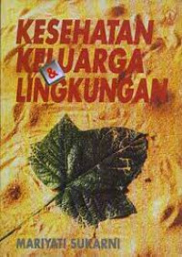 Kesehatan Keluarga & Lingkungan