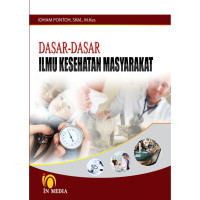 Dasar Dasar ilmu kesehatan masyarakat