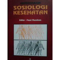 Memperkenalkan sosiologi kesehatan