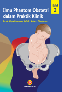 Ilmu Phantom obstetri dalam praktik klinik