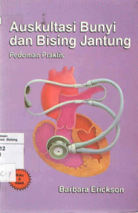 Image of Auskultasi bunyi  dan bising jantung pedoman praktis