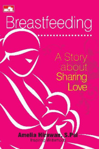 Image of Breastfeeding: a story about sharing love