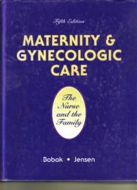 Image of Maternity and Gynecology Care The Nurse and The Family