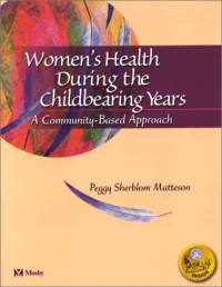 Image of Women's Health During the Childbearing Years : A Community- Based Approach
