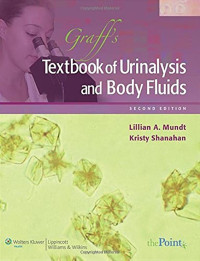 Graff's textbook of urinalysis and body fluids (2nd ed.)