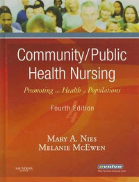 Community/ public health nursing : promoting the health of populations