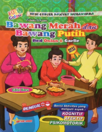 Bawang Merah dan Bawang Putih