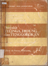 Image of Penyakit telinga, hidung dan tenggorokan = diseases of the ears, nose, and throat