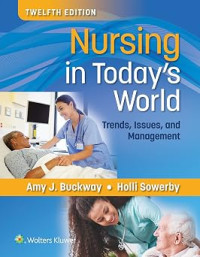 Image of Nursing in today's world : trends, issues, and management 12th edition