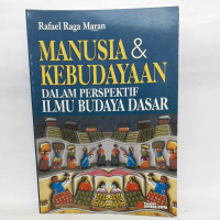 Manusia & Kebudayaan Dalam Perspektif Ilmu Budaya {MBB}