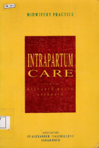 Intrapartum care : a research based approach