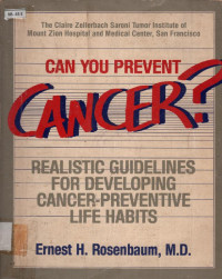 Image of Can You Prevent Cancer ? Realistic Guidelines For Developing Cancer-Preventive Life Habits
