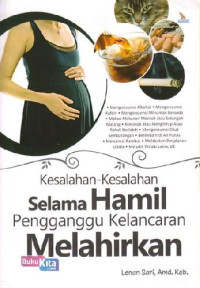 Image of Kesalahan-kesalahan selama hamil pengganggu kelancaran melahirkan