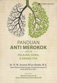 Image of Panduan Anti Merokok untuk Pelajar, Guru & Orang Tua