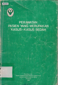 Perawatan Pasien Yang Merupakan Kasus-kasus Bedah