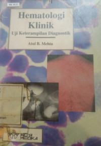 Hematologi Klinik : Uji Ketrampilan Diagnostik