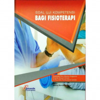 Soal Uji Kompetensi bagi Fisioterapi