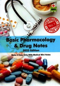 Image of Basic pharmacology and drug notes 2023 edition : make it easy only with Medical Mini Notes
