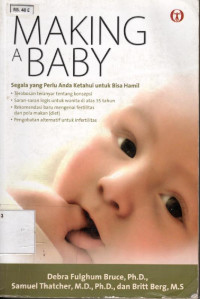 Image of Making A Baby : Segala Yang perlu Anda Ketahui Untuk Bisa Hamil