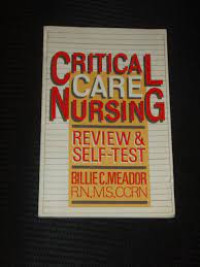 Critical Care Nursing Review & Self-Test