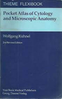 Pocket atlas of cytology and microscopic anatomy (2nd revised edition)