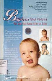 Bayi Pada Tahun Pertama: Apa yang Anda Hadapi Bulan per Bulan