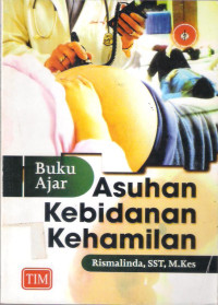 Image of Buku Ajar Asuhan Kebidanan Kehamilan {BUKU WAJIB KEBIDANAN}