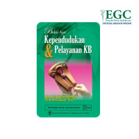 Buku Ajar Kependudukan & Pelayanan KB{BUKU WAJIB KEBIDANAN T}