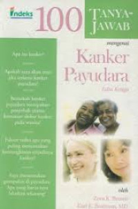 100 Tanya Jawab Mengenai Kanker Payudara