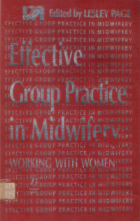 Effective group practice in midwifery : working with women