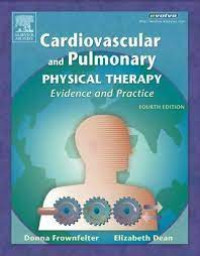 Cardiovascular and pulmonary physical therapy evidence and practice {BW Fisioterapi}