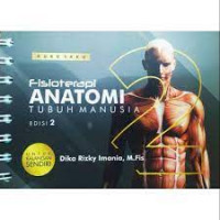 Buku Saku Fisioterapi Anatomi Tubuh Manusia edisi 2