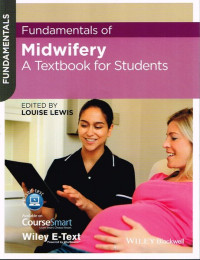 Fundamentals of Midwifery: A Textbook for Students