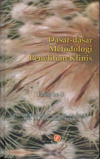 Dasar-dasar metodologi penelitian klinis