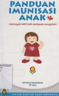 Image of Panduan Imunisasi Anak: Mencegah Lebih Baik Daripada Mengobati
