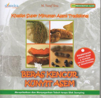 Khasiat super minuman alami tradisional : beras kencur kunyit asem