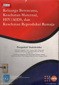 Image of Keluarga berencana kesehatan maternalHIV /AIDS, dan kesehatan reproduksi remaja {BUKU WAJIB KEBIDANAN}{MKK}