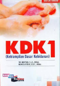 Image of KDK1 : Ketrampilan dasar kebidanan)