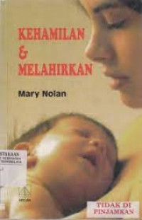 Kehamilan dan Melahirkan